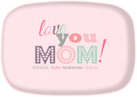 Love You Mom Platter